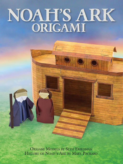 Title details for Noah's Ark Origami by Seth Friedman - Available